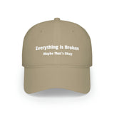 Everything Is Broken Low Profile Cap